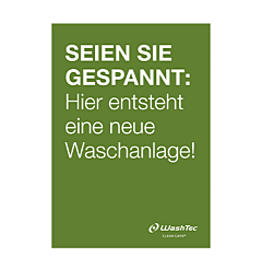 Poster "Neue Waschanlage" A1 grün